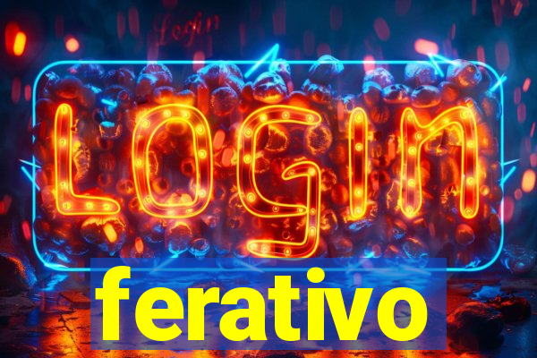 ferativo