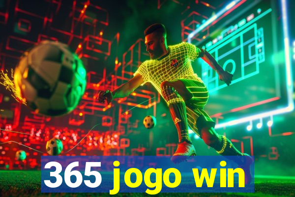 365 jogo win