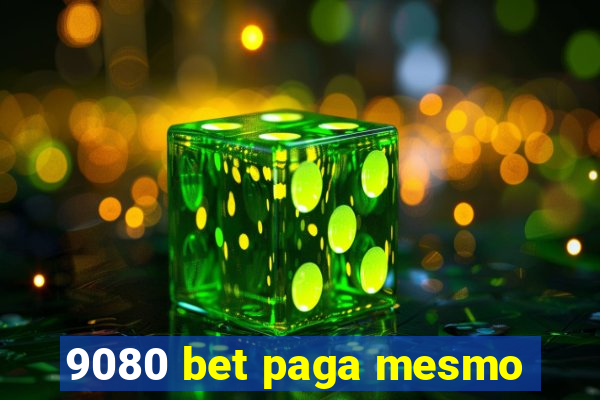 9080 bet paga mesmo