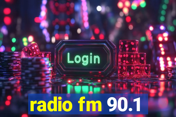 radio fm 90.1