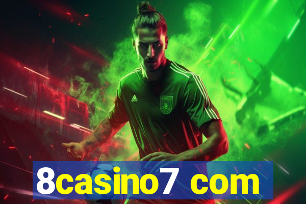 8casino7 com