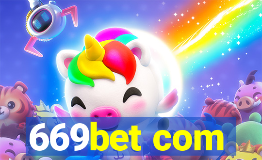 669bet com