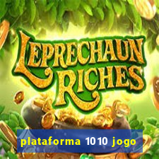 plataforma 1010 jogo
