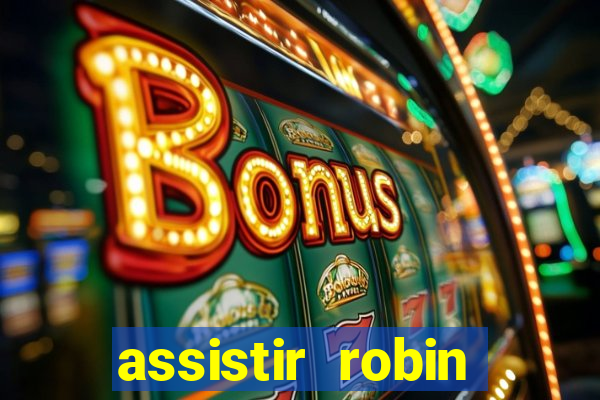assistir robin hood: o príncipe dos ladr es (1991 dublado)