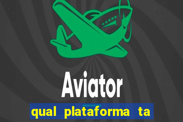 qual plataforma ta pagando mais