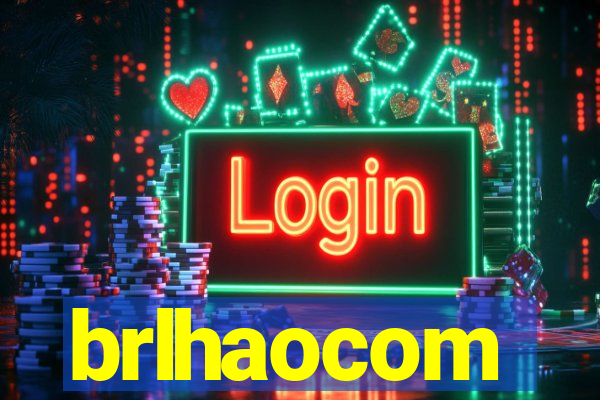 brlhaocom