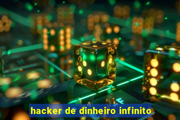 hacker de dinheiro infinito