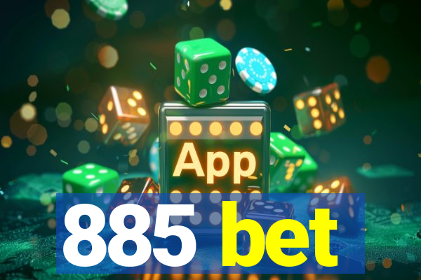 885 bet