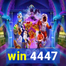 win 4447