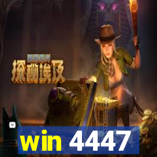 win 4447