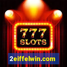 2eiffelwin.com