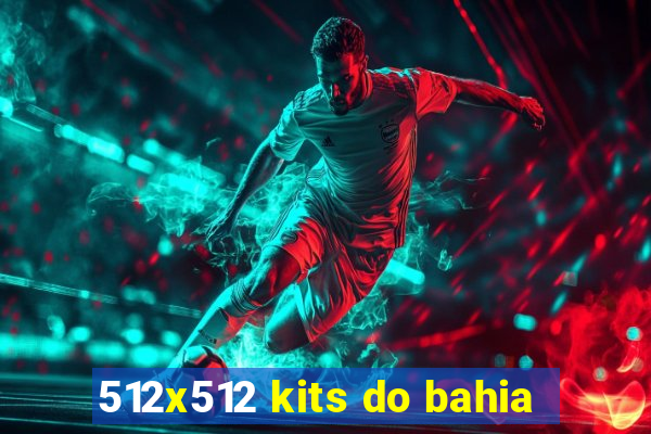 512x512 kits do bahia