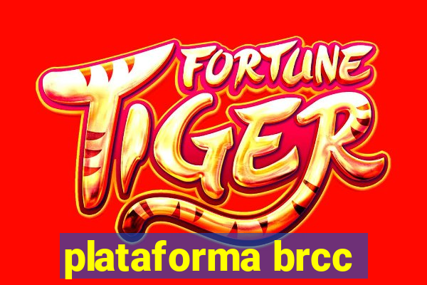 plataforma brcc