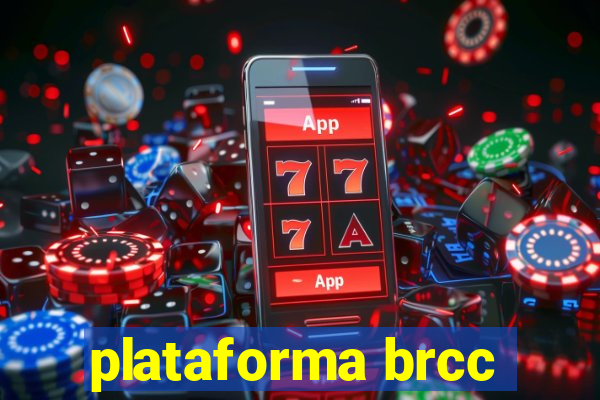 plataforma brcc