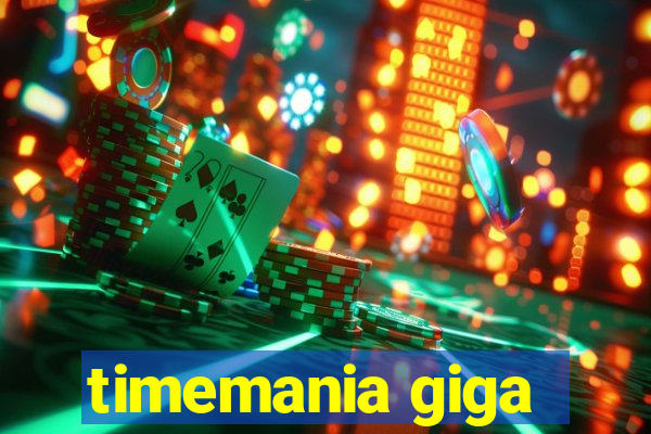 timemania giga