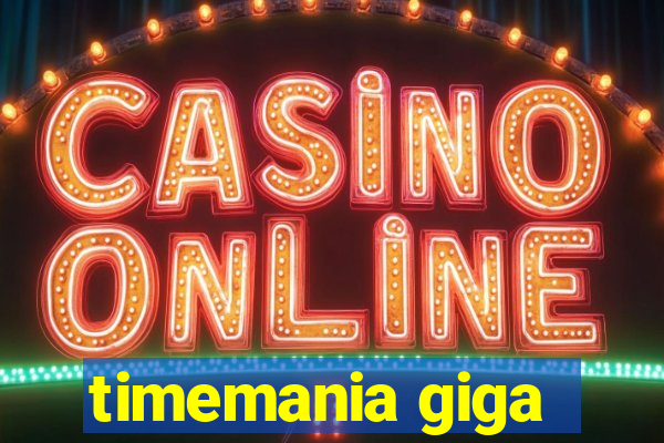 timemania giga