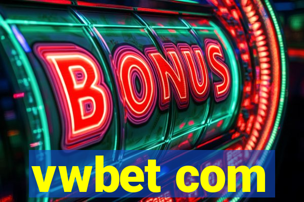 vwbet com