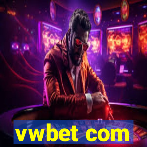 vwbet com