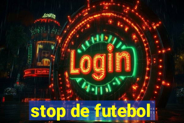 stop de futebol