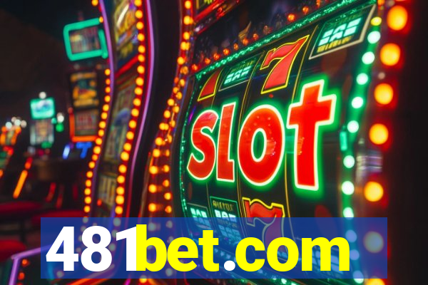 481bet.com
