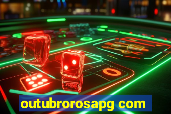 outubrorosapg com