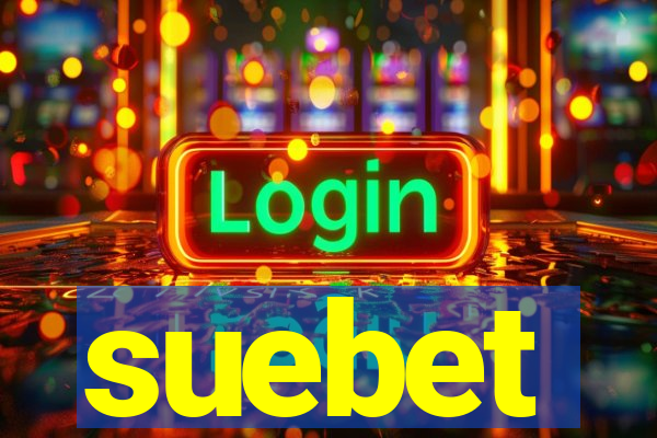 suebet