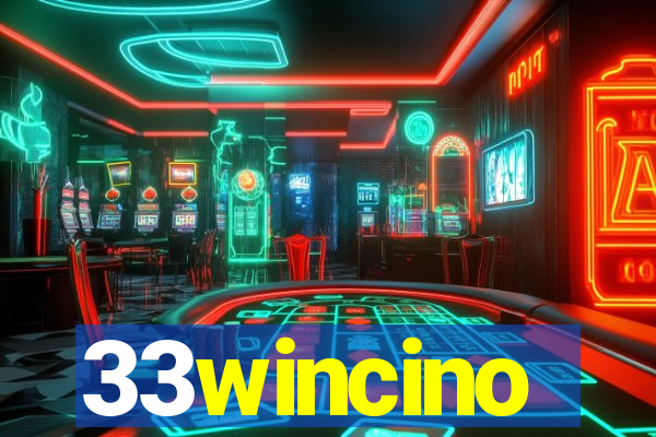 33wincino