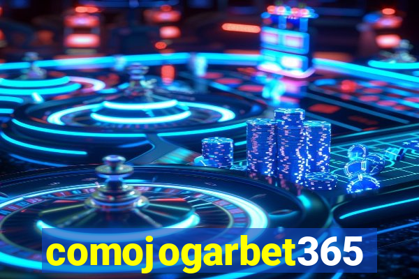 comojogarbet365