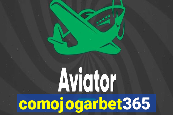 comojogarbet365