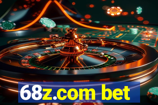 68z.com bet