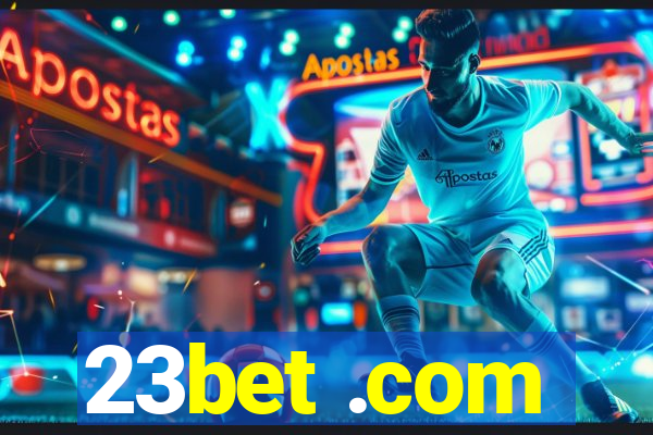 23bet .com