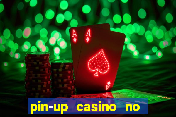 pin-up casino no deposit bonus code