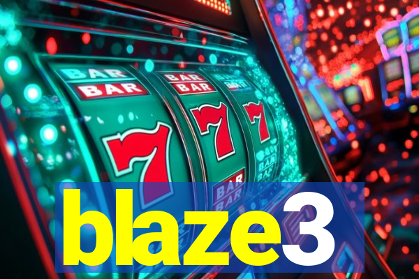 blaze3