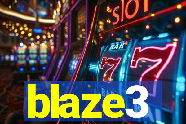 blaze3