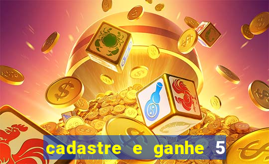 cadastre e ganhe 5 reais para apostar