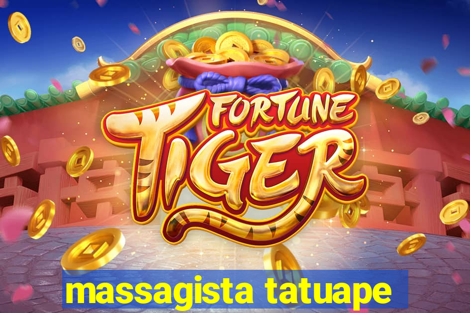 massagista tatuape
