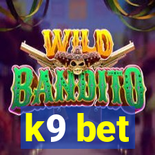 k9 bet