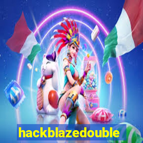 hackblazedouble