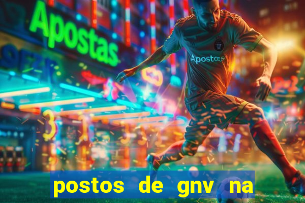 postos de gnv na br 101 bahia