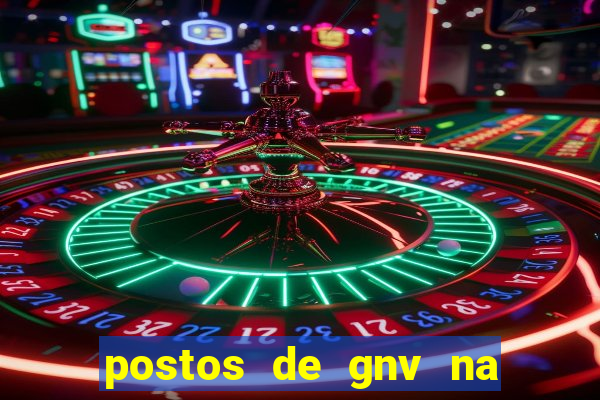 postos de gnv na br 101 bahia