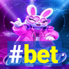#bet