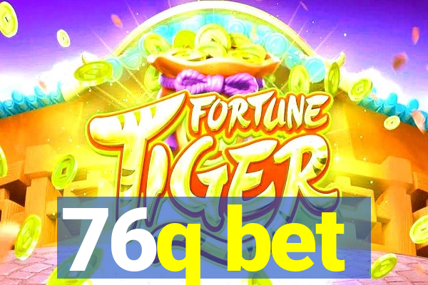 76q bet