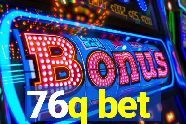 76q bet