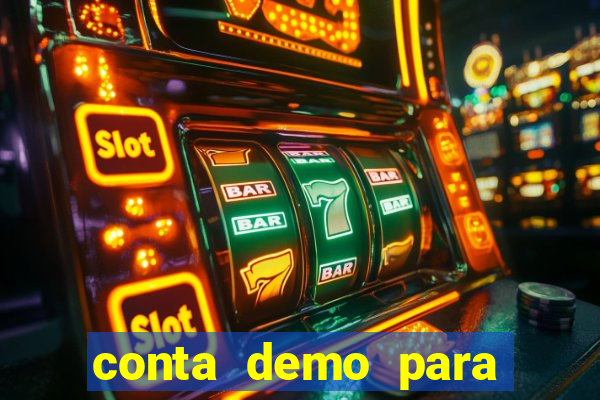 conta demo para jogar fortune tiger