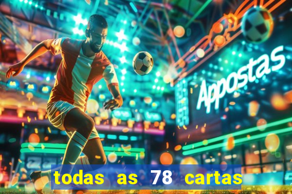 todas as 78 cartas do tarot