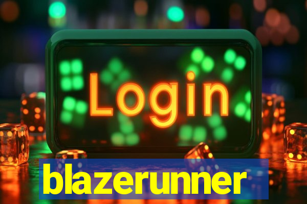 blazerunner