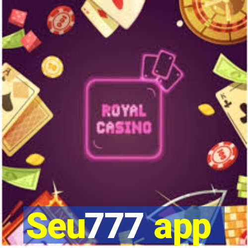 Seu777 app