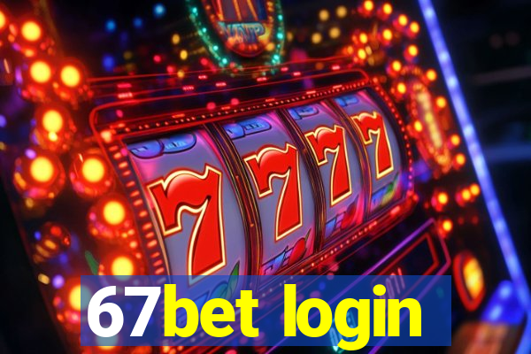 67bet login