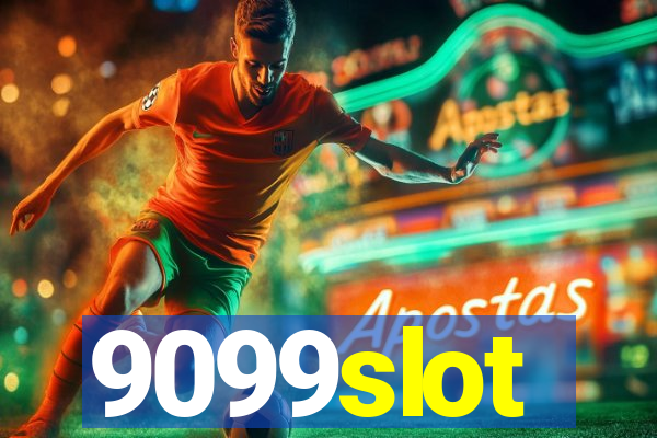 9099slot