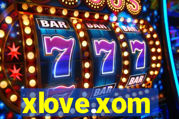 xlove.xom